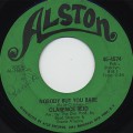 Clarence Reid / Nobody But You Babe c/w Send Me Back My Money