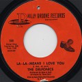 Delfonics / La La Means I Love You c/w Can’t Get Over Losing You