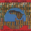 Haki Madhubuti / Rise Vision Comin