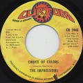 Impressions / Choice Of Colors c/w Mighty Mighty Spade & Whitey