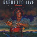 Ray Barretto / Tomorrow Barretto Live