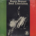 Rusty Bryant / Soul Liberation-1