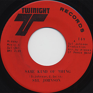 Syl Johnson / Get Ready c/w Same Kind Of Thing back Syl Johnson / Get Ready c/w Same Kind Of Thing back