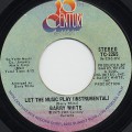 Barry White / Let The Music Play c/w (Instrumental)