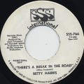 Betty Harris / There’s A Break In The Road