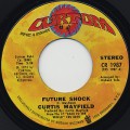Curtis Mayfield / Future Shock c/w The Other Side Of Town