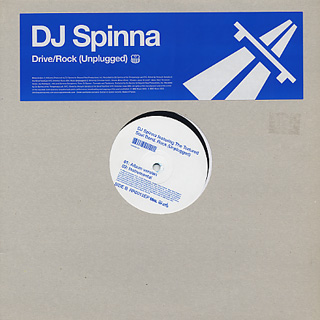 DJ Spinna / Drive c/w Rock (Unplugged) front