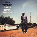 Ebo Taylor / Appia Kwa Bridge (2LP)-1