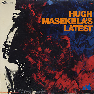 Hugh Masekela / Hugh Masekela's Latest