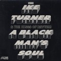 Ike Turner And The Kings Of Rhythm / A Black Man’s Soul