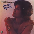 Sandy Mercer / Hey Love, Come And Get It!