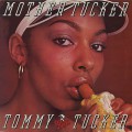 Tommy Tucker / Mother Tucker