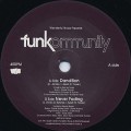 Funkommuity / Dandilion c/w Never Fading