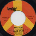 Black Ivory / You And I c/w Our Future ?-1