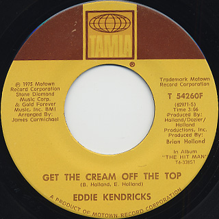Eddie Kendricks / Get The Cream Off The Top