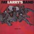 Fat Larry's Band / Breakin' Out