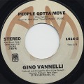 Gino Vannelli / People Gotta Move c/w Son Of A New York Gun