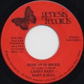Larry Hart and Hart and Soul / Goin’ Up In Smoke c/w Right Now If You Believe