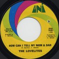 Lovelites / How Can I Tell My Mom & Dad-1