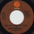 Side Effect / Keep That Same Old Feeling c/w Life Is What You Make It