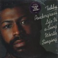 Teddy Pendergrass / Life Is A Song Worth Singing