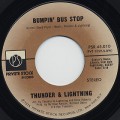 Thunder and Lightning / Bumpin’ Bus Stop c/w (Part II)