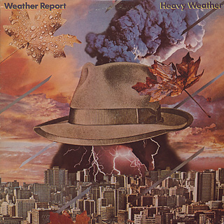 Weather Report / Heavy Weather front