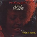 Betty Wright / I Love The Way You Love