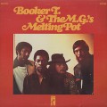 Booker T. & M.G.’s / Melting Pot