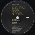 Electric Wire Hustle / They Don't Want