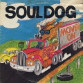 Soul Dog / Movin On