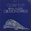 Brian Auger’s Oblivion Express / Closer To It!