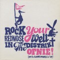 Rednose Distrikt / Rock Your Rednose Well In The Distrikt