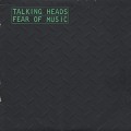Talking Heads / Fear Of Music
