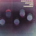 Donald Byrd / Stepping Into Tomorrow