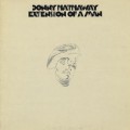 Donny Hathaway / Extension Of A Man
