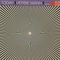 Herbie Mann / Today!