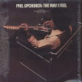 Phil Upchurch / The Way I Feel