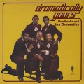 Ron Banks and The Dramatics / Dramatically Yours