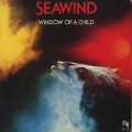 Seawind / Window Of A Child