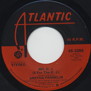 Aretha Franklin / Mr. D.J. (5 For The D.J.)