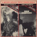 Eddie Kendricks / Goin' Up In Smoke c/w Willie Hutch / Shake It, Shake It