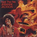 Jermaine Jackson / Feel The Fire