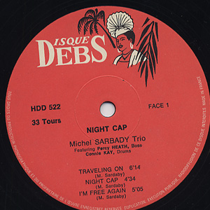 Michel Sardaby Trio / Night Cap (LP), Disques Debs | 中古レコード 