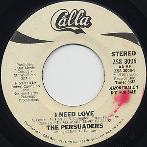 Persuaders / I Need Love