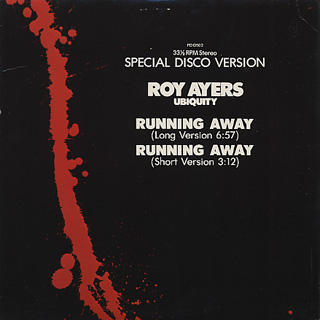 Roy Ayers Ubiquity / Runnin Away (Long Version) front