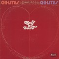 Chi-Lites / Half A Love