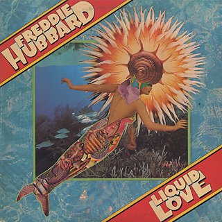 Freddie Hubbard / Liquid Love front