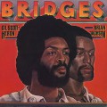 Gil Scott-Heron And Brian Jackson / Bridges