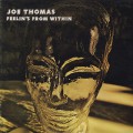Joe Thomas / Feeling From Within